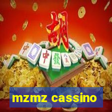 mzmz cassino